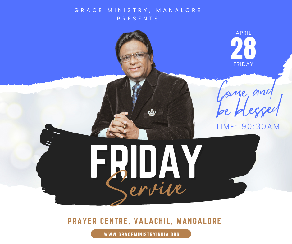 Join the Friday Service Kannada Prayer by Grace Ministry Bro Andrew Richard on April 28th Sunday, 2023 at Prayer center in Valachil, Mangalore, Karnataka Come with family and be blessed